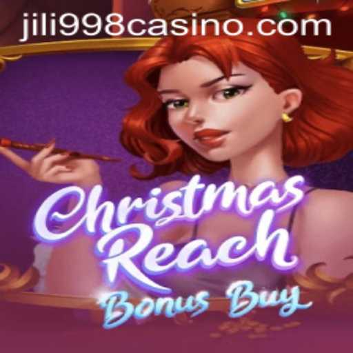 Exploring the World of ChristmasReachBonusBuy on JILI998.COM