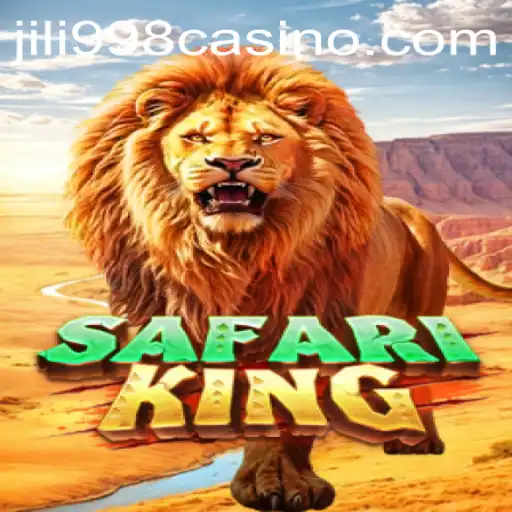 Explore the Exciting World of SafariKing with JILI998.COM
