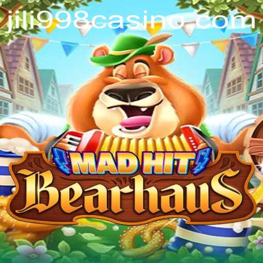 MadHitBearhaus: A Thrilling Adventure with JILI998.COM
