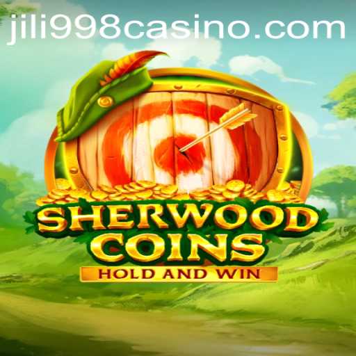 Discover SherwoodCoins: An Engaging Gaming Adventure Featuring JILI998.COM