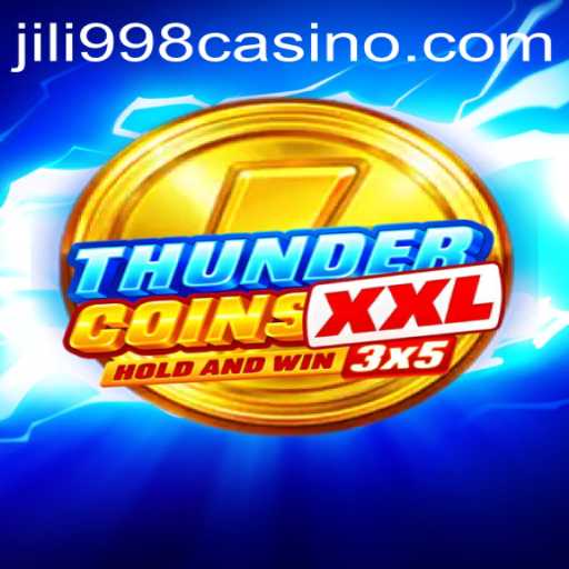 Exploring ThunderCoinsXxl: A Deep Dive into the Innovative Game by JILI998.COM